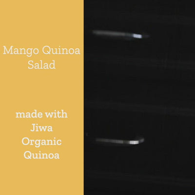 How to make mango quinoa salad recipe with jiwa organic quinoa
