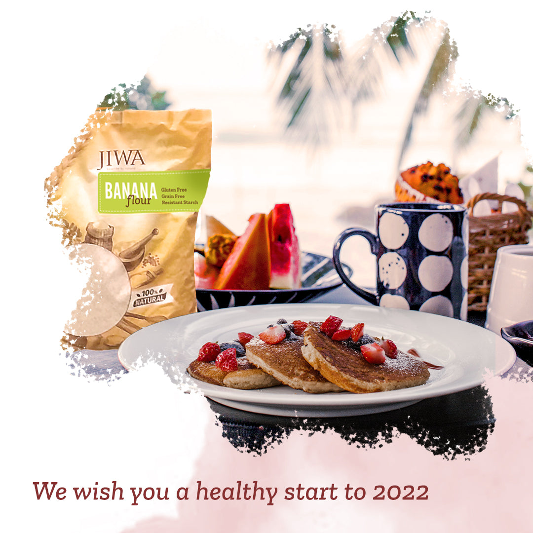 raw banana flour-jiwa appaluse wish you a healthy start to 2022